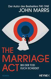 The Marriage Act - Bis der Tod euch scheidet Marrs, John 9783453322738