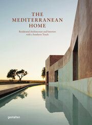 The Mediterranean Home Rosie Flanagan/Robert Klanten 9783967040760
