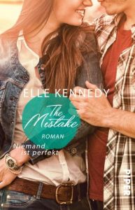 The Mistake - Niemand ist perfekt Kennedy, Elle 9783492308670