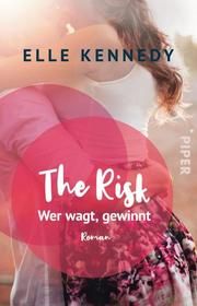 The Risk - Wer wagt, gewinnt Kennedy, Elle 9783492315388