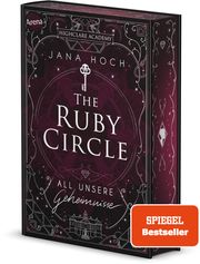 The Ruby Circle - All unsere Geheimnisse Hoch, Jana 9783401606712