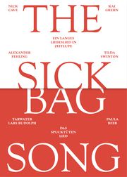 The Sick Bag Song - das Spucktütenlied Cave, Nick/Grehn, Kai 9783963181764