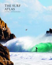 The Surf Atlas gestalten/Rosie Flanagan/Robert Klanten et al 9783967040586