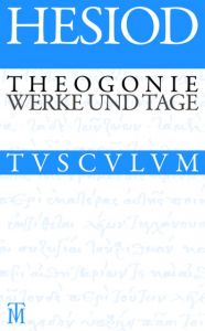 Theogonie/Werke und Tage Hesiod 9783050059280