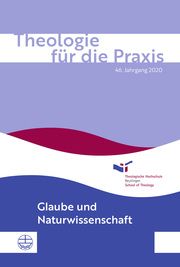 Theologie für die Praxis 46. Jg. (2020) Jörg Barthel/Holger Eschmann/Roland Gebauer u a 9783374069316