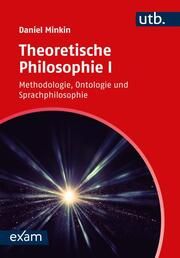 Theoretische Philosophie I Minkin, Daniel (Dr.) 9783825262365