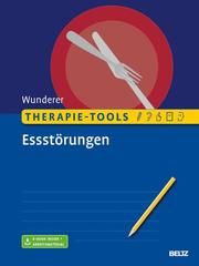 Therapie-Tools Essstörungen Wunderer, Eva 9783621284974