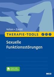 Therapie-Tools Sexuelle Funktionsstörungen Velten, Julia/Zarski, Anna-Carlotta 9783621287265