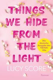 Things We Hide From The Light Score, Lucy 9783958187429