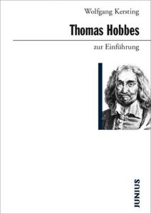 Thomas Hobbes zur Einführung Kersting, Wolfgang 9783885066736