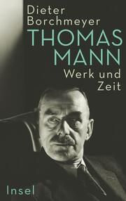 Thomas Mann Borchmeyer, Dieter 9783458643418