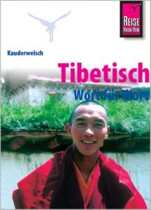 Tibetisch - Wort für Wort Reissinger, Florian 9783894165413