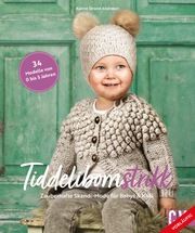 Tiddelibomstrikk - Zauberhafte Skandi-Mode für Babys & Kids stricken Strand Andresen, Karine 9783841067760