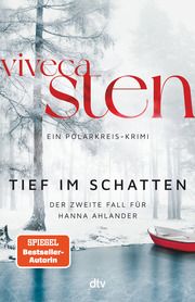 Tief im Schatten Sten, Viveca 9783423283656