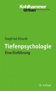 Tiefenpsychologie Elhardt, Siegfried 9783170284562