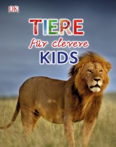 Tiere für clevere Kids Michael Kokoscha 9783831030798