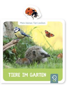 Tiere im Garten Hannah Kastenhuber 9783946360131