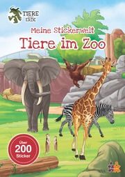 Tiere im Zoo - Meine Stickerwelt  9783863188788