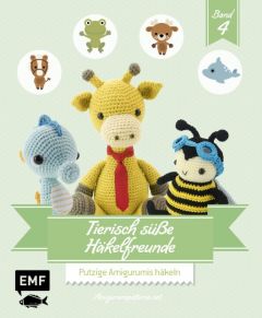 Tierisch süße Häkelfreunde 4 Amigurumipatterns net 9783863556549