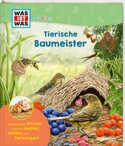 Tierische Baumeister Küntzel, Karolin 9783788677602