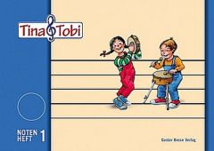 Tina & Tobi - Notenheft 1 Verband deutscher Musikschulen 9783764940119