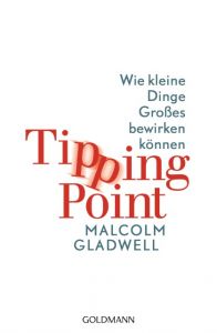 Tipping Point Gladwell, Malcolm 9783442158959