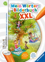 tiptoi Mein Wörter-Bilderbuch XXL Neudert, Cee 9783473658701