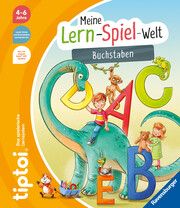 tiptoi® Meine Lern-Spiel-Welt - Buchstaben Neubauer, Annette 9783473492749