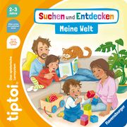 tiptoi® Suchen und Entdecken - Meine Welt Grimm, Sandra 9783473492312