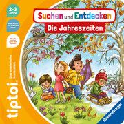 tiptoi® Suchen und Entdecken: Die Jahreszeiten Orso, Kathrin Lena 9783473492305