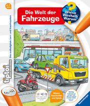 tiptoi® Wieso? Weshalb? Warum? Die Welt der Fahrzeuge Flucht, Daniela 9783473329120