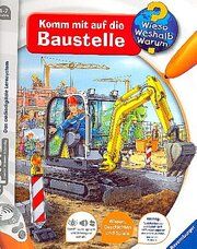 tiptoi® Wieso? Weshalb? Warum? Komm mit auf die Baustelle Gernhäuser, Susanne 9783473329168