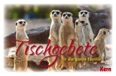 Tischgebete für die ganze Familie  9783842978072