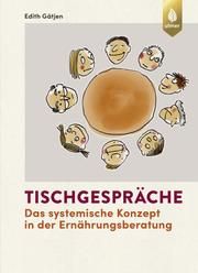 Tischgespräche Gätjen, Edith 9783818606923