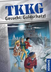 TKKG, Gesucht: Goldschatz! Hofstetter, Martin 9783440177860