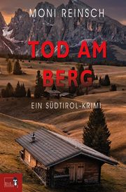 TOD AM BERG Reinsch, Moni 9783985760350