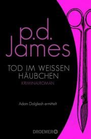 Tod im weißen Häubchen James, P D 9783426306949