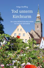 Tod unterm Kirchturm Streffing, Helga 9783944974675