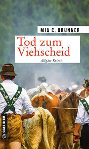 Tod zum Viehscheid Brunner, Mia C 9783839200841