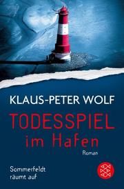 Todesspiel im Hafen Wolf, Klaus-Peter 9783596299201