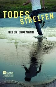 Todesstreifen Endemann, Helen 9783499218415