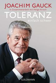 Toleranz Gauck, Joachim/Hirsch, Helga 9783442142613
