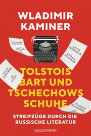 Tolstois Bart und Tschechows Schuhe Kaminer, Wladimir 9783442490233