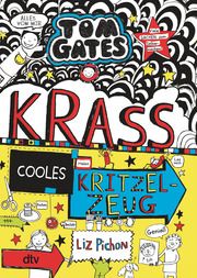 Tom Gates: Krass cooles Kritzelzeug Pichon, Liz 9783423719124