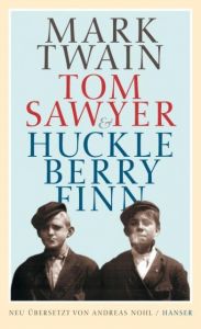 Tom Sawyer & Huckleberry Finn Twain, Mark 9783446235038