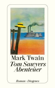 Tom Sawyers Abenteuer Twain, Mark 9783257213690
