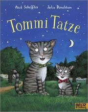 Tommi Tatze Scheffler, Axel/Donaldson, Julia 9783407762429