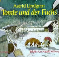 Tomte und der Fuchs Lindgren, Astrid 9783789161315