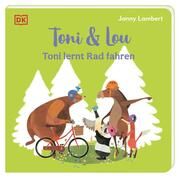 Toni & Lou - Toni lernt Rad fahren Lambert, Jonny 9783831049196