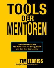 Tools der Mentoren Ferriss, Tim 9783959727716